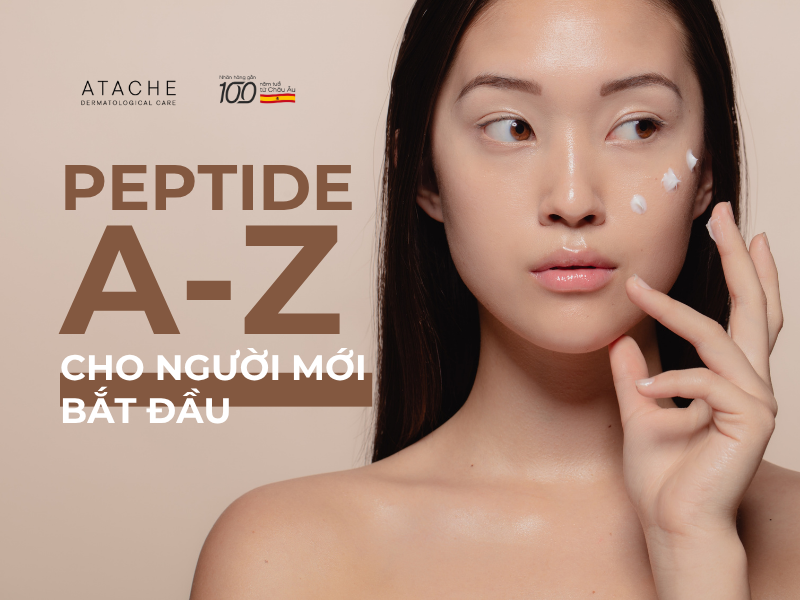 Peptide trong chăm sóc da: Từ A đến Z cho người mới bắt đầu
