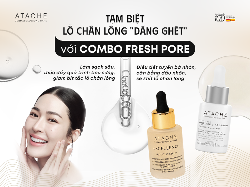TẠM BIỆT LỖ CHÂN LÔNG ĐÁNG GHÉT VỚI COMBO FRESH PORE